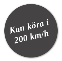 Kan köra i 200 km/h Kan köra i 200 km/h